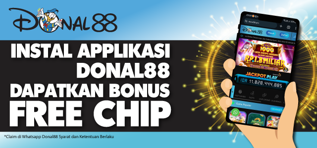 DOWNLOAD DAN INSTAL APK DONAL88 BONUS FREE CHIP